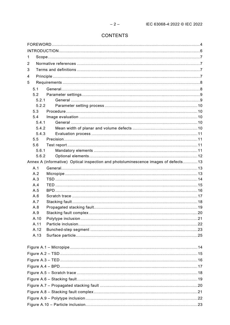 IEC 63068-4:2022 IEC 63068-4:2022 - Semiconductor devices - Non-destructive recognition criteria of defects in silicon carbide homoepitaxial wafer for power devices - Part 4: Procedure for identifying and evaluating defects using a combined method of optical inspection and photoluminescence
Released:7/27/2022 - Page 4 preview