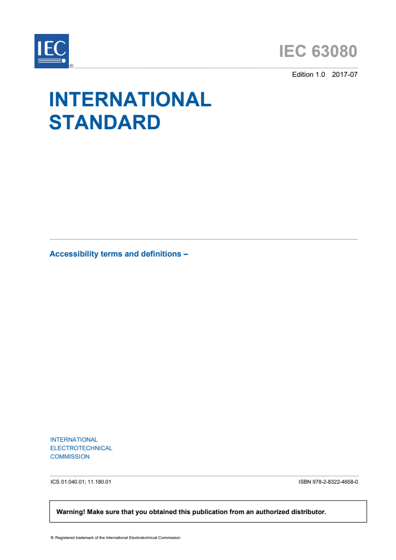 IEC 63080:2017 IEC 63080:2017 - Accessibility terms and definitions
Released:7/28/2017 - Page 3 preview