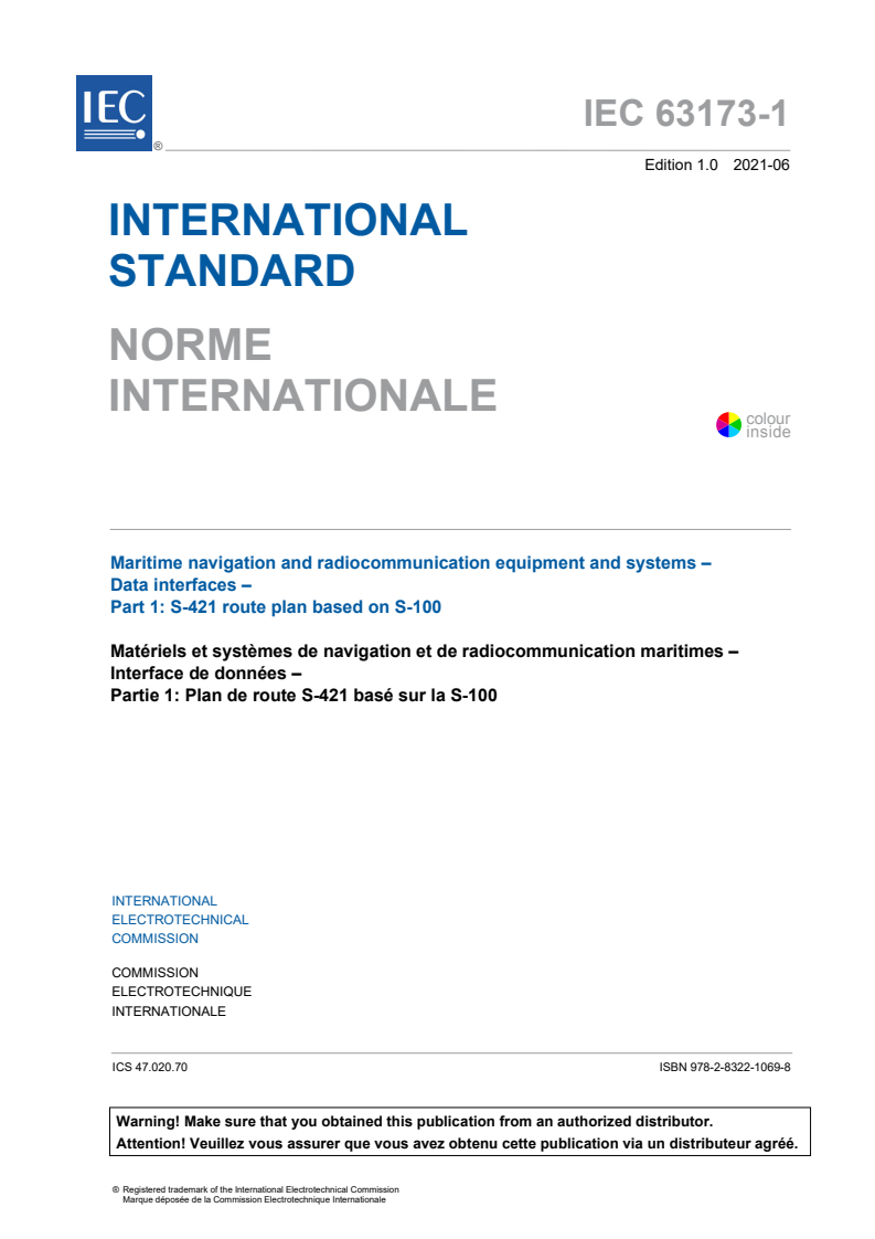 IEC 63173-1:2021 IEC 63173-1:2021 - Maritime navigation and radiocommunication equipment and systems - Data interfaces - Part 1: S-421 route plan based on S-100
Released:6/16/2021 - Page 3 preview