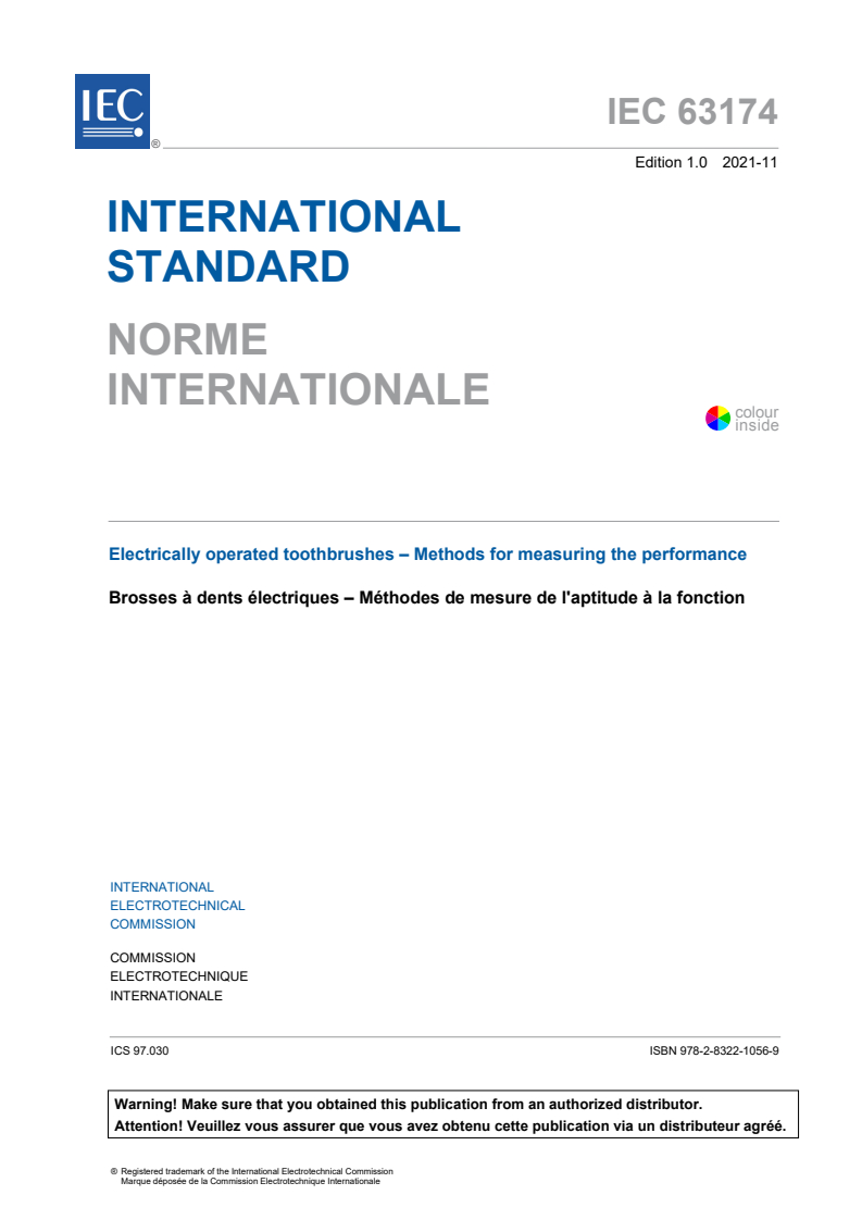 IEC 63174:2021 IEC 63174:2021 - Electrically operated toothbrushes - Methods for measuring the performance
Released:11/29/2021 - Page 3 preview