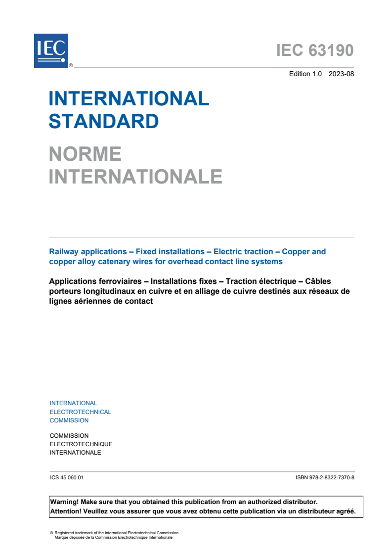 IEC 63190:2023 IEC 63190:2023 - Railway applications - Fixed installations - Electric traction - Copper and copper alloy catenary wires for overhead contact line systems
Released:8/30/2023 - Page 3 preview
