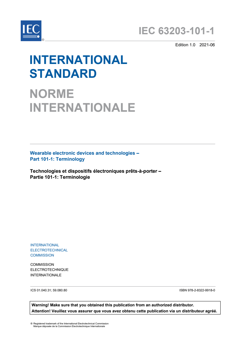 IEC 63203-101-1:2021 IEC 63203-101-1:2021 - Wearable electronic devices and technologies - Part 101-1: Terminology
Released:6/29/2021 - Page 3 preview