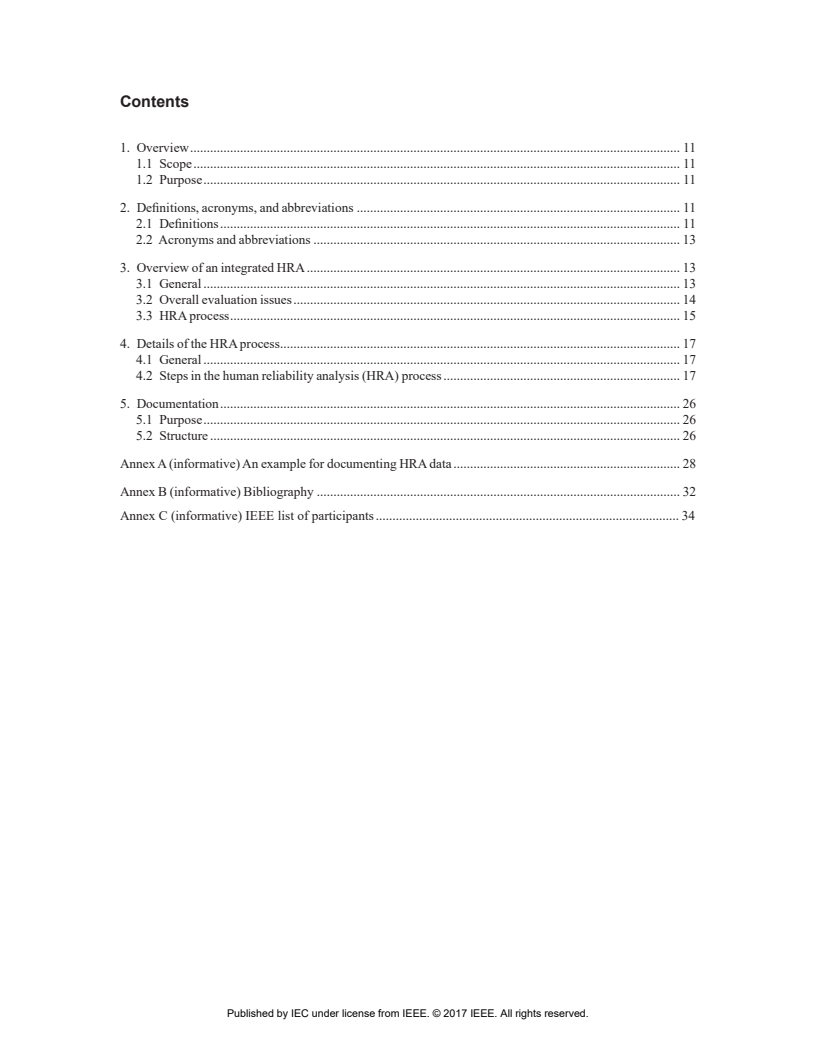 IEC 63260:2020 IEC 63260:2020 - Guide for incorporating human reliability analysis into probabilistic risk assessments for nuclear power generating stations and other nuclear facilities
Released:5/25/2020 - Page 4 preview