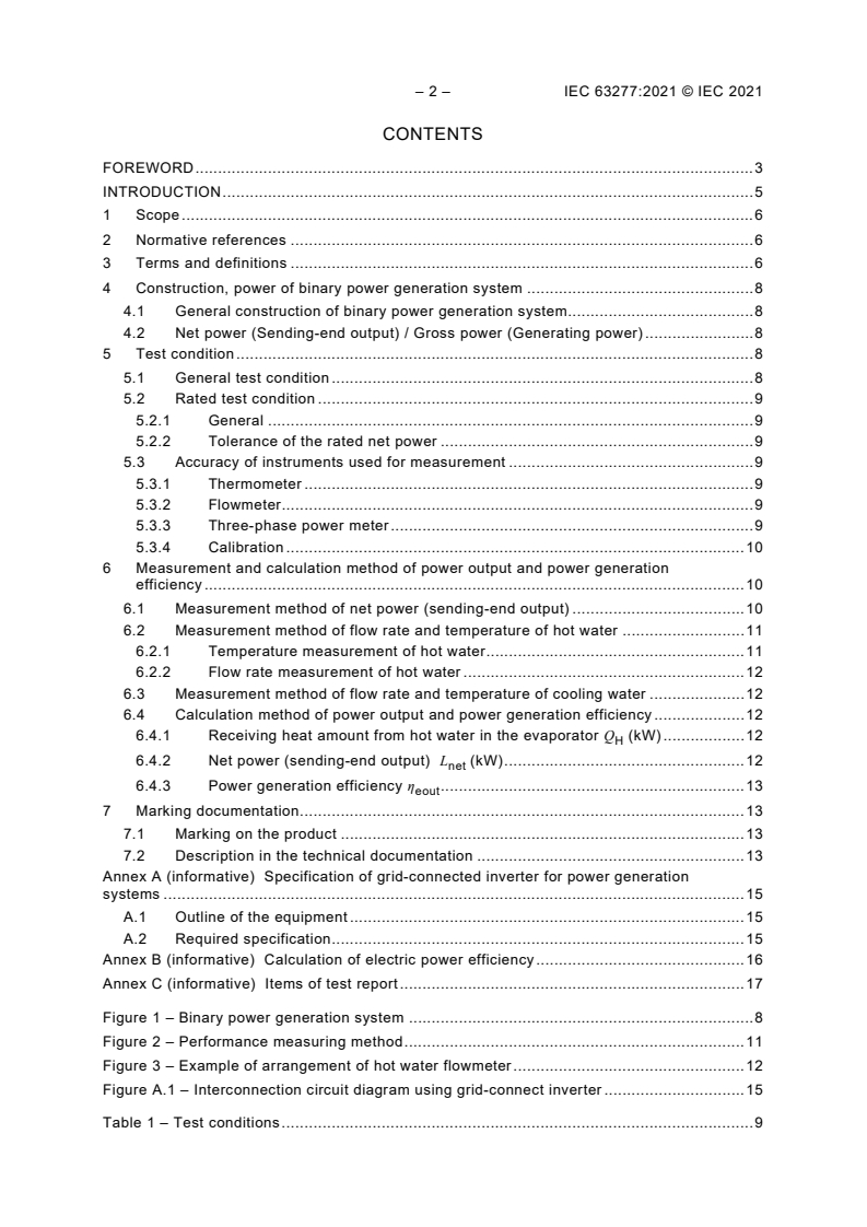 IEC 63277:2021 IEC 63277:2021 - Binary power generation systems with capacity less than 100 kW - Performance test methods
Released:11/10/2021 - Page 4 preview