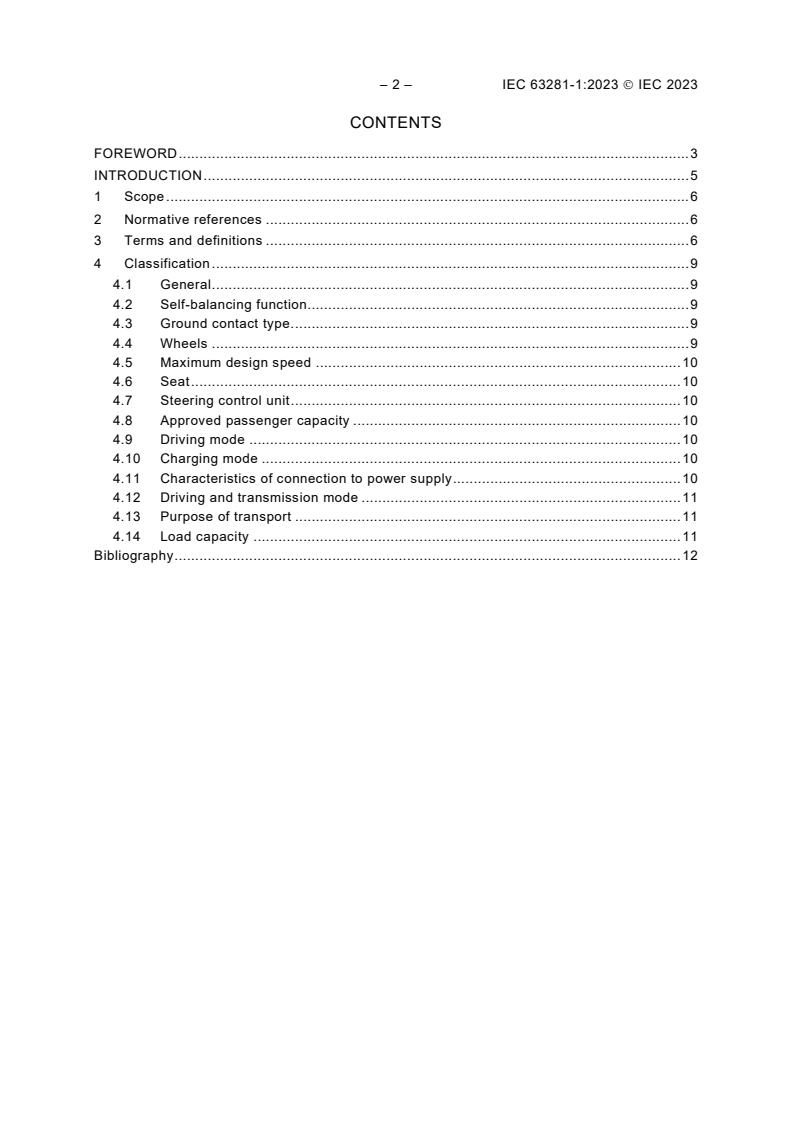 IEC 63281-1:2023 IEC 63281-1:2023 - E-Transporters - Part 1: Terminology and classification
Released:7/17/2023 - Page 4 preview