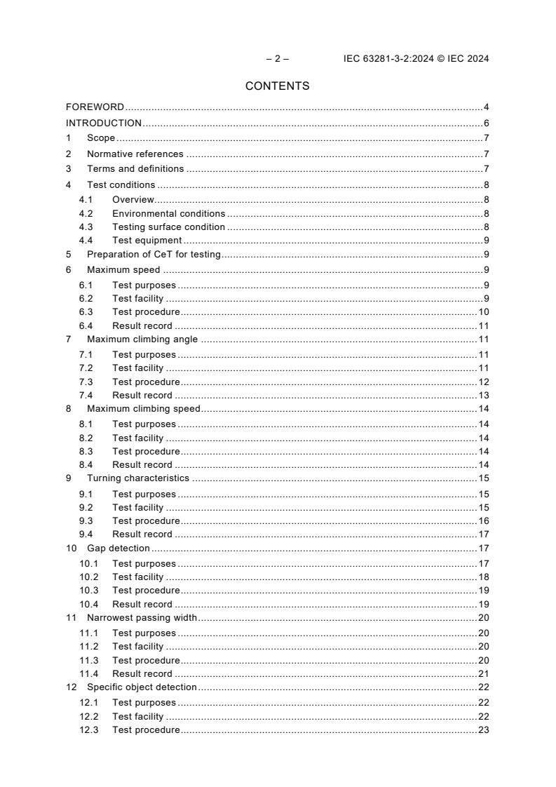 IEC 63281-3-2:2024 IEC 63281-3-2:2024 - E-Transporters - Part 3-2: Performance test methods for mobility of cargo e-Transporters
Released:5/8/2024 - Page 4 preview