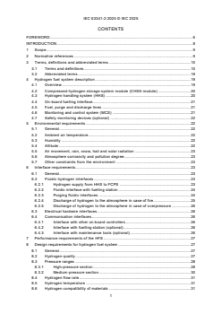 IEC 63341-2:2025 - Railway applications - Hydrogen and fuel cell systems for rolling stock - Part 2: Hydrogen fuel system
Released:12. 11. 2025
Isbn:9782832707357 - Page 3 preview