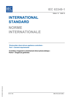 IEC 63349-1:2025 IEC 63349-1:2025 - Photovoltaic direct-driven appliance controllers - Part 1: General requirements
Released:12/4/2025
Isbn:9782832708651 - Page 1 preview