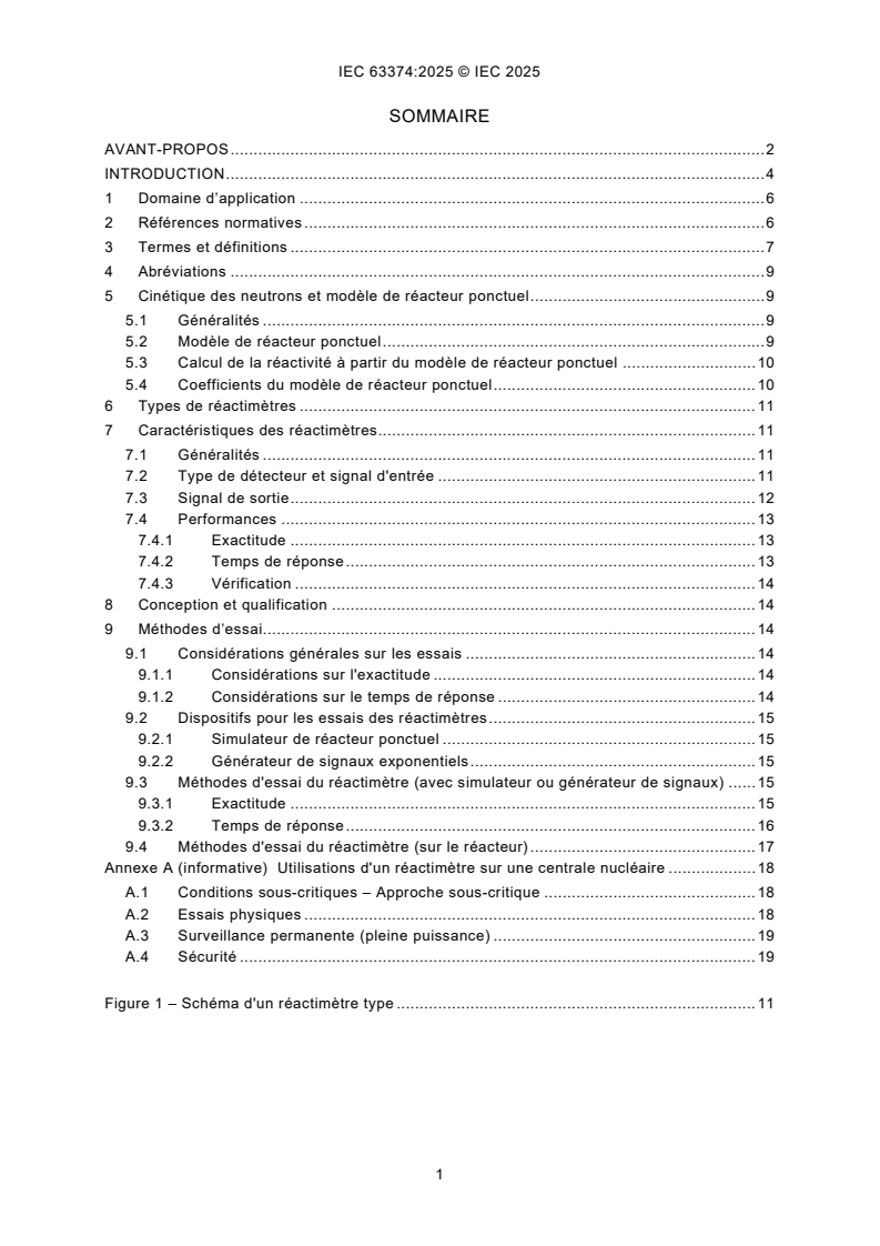 IEC 63374:2025 IEC 63374:2025 - Centrales nucléaires - Systèmes d'instrumentation importants pour la sûreté - Caractéristiques et méthodes d'essai des réactimètres d'un réacteur nucléaire
Released:10. 10. 2025
Isbn:9782832706916 - Page 3 preview