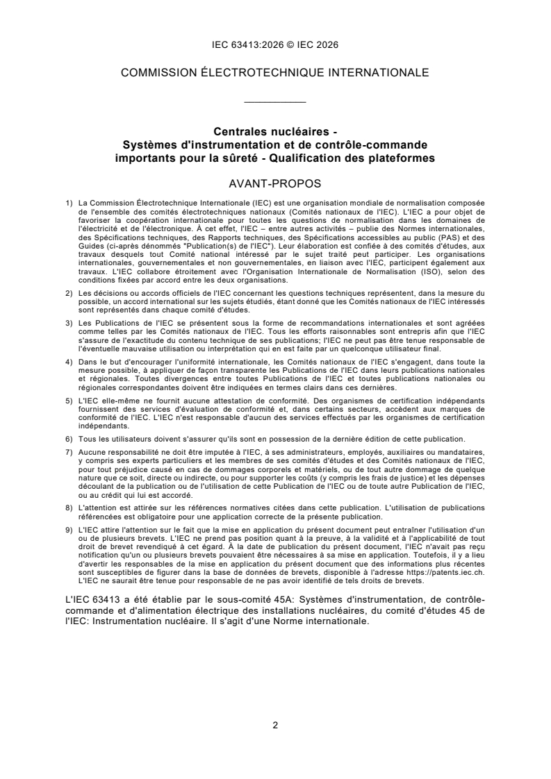 IEC 63413:2026 IEC 63413:2026 - Centrales nucléaires - Systèmes d'instrumentation et de contrôle-commande importants pour la sûreté - Qualification des plateformes - Page 4 preview