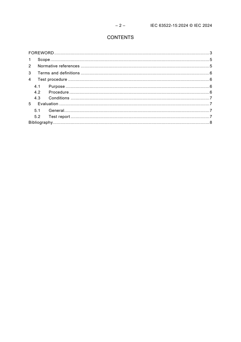 IEC 63522-15:2024 IEC 63522-15:2024 - Electrical relays - Tests and measurements - Part 15: Robustness of terminals
Released:12/5/2024 - Page 4 preview