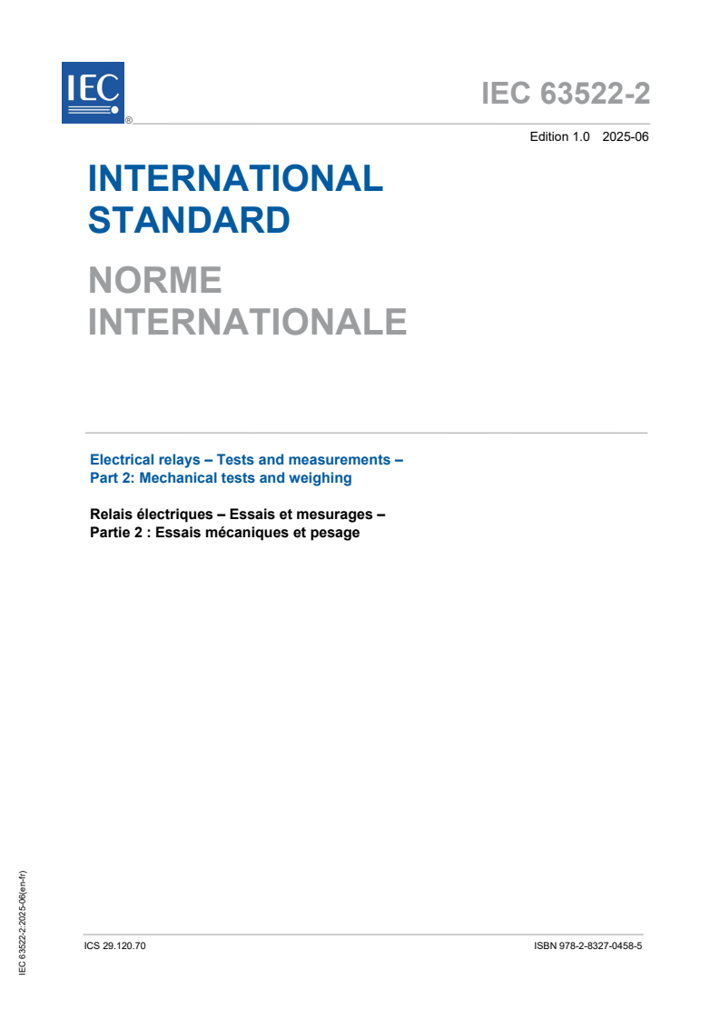 IEC 63522-2:2025 IEC 63522-2:2025 - Electrical relays - Tests and measurements - Part 2: Mechanical tests and weighing
Released:6. 06. 2025
Isbn:9782832704585