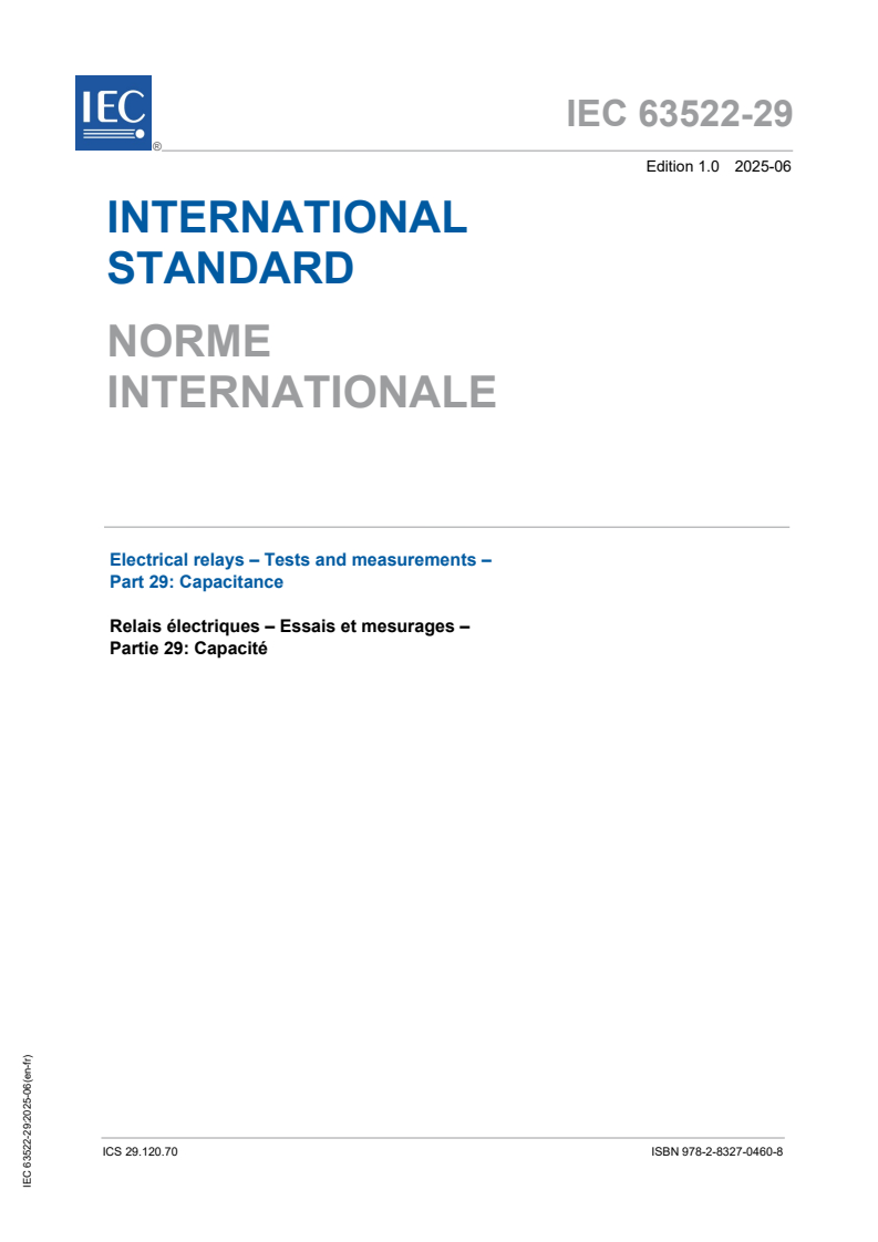 IEC 63522-29:2025 - Electrical relays - Tests and measurements - Part 29: Capacitance
Released:6. 06. 2025
Isbn:9782832704608