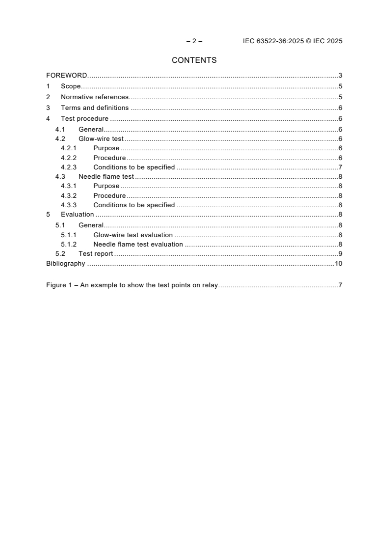 IEC 63522-36:2025 IEC 63522-36:2025 - Electrical relays - Tests and measurements - Part 36: Fire hazard
Released:2/27/2025 - Page 4 preview