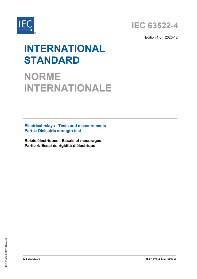 IEC 63522-4:2025 - Electrical relays - Tests and measurements - Part 4: Dielectric strength test
Released:16. 12. 2025
Isbn:9782832708972