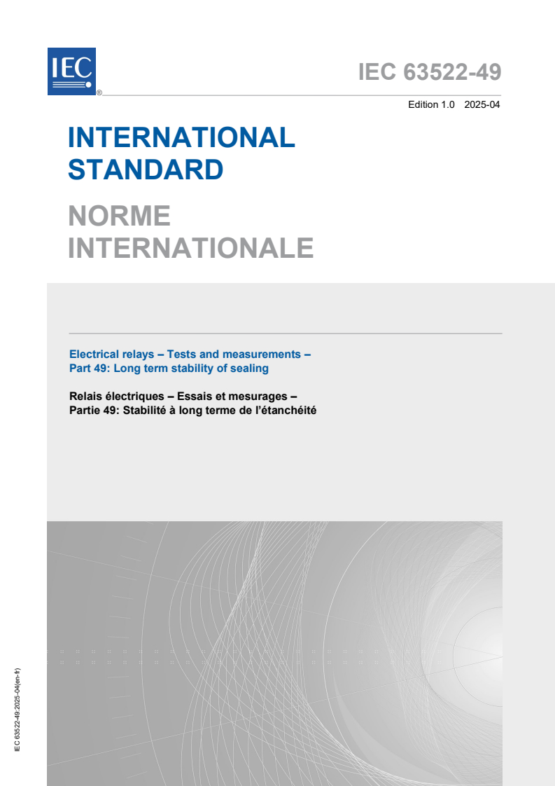 IEC 63522-49:2025 - Electrical relays - Tests and measurements - Part 49: Long term stability of sealing
Released:24. 04. 2025
Isbn:9782832703656