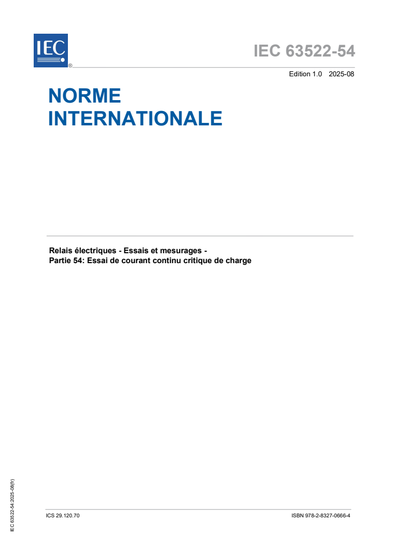 IEC 63522-54:2025 IEC 63522-54:2025 - Relais électriques - Essais et mesurages - Partie 54: Essai de courant continu critique de charge
Released:27. 08. 2025
Isbn:9782832706664