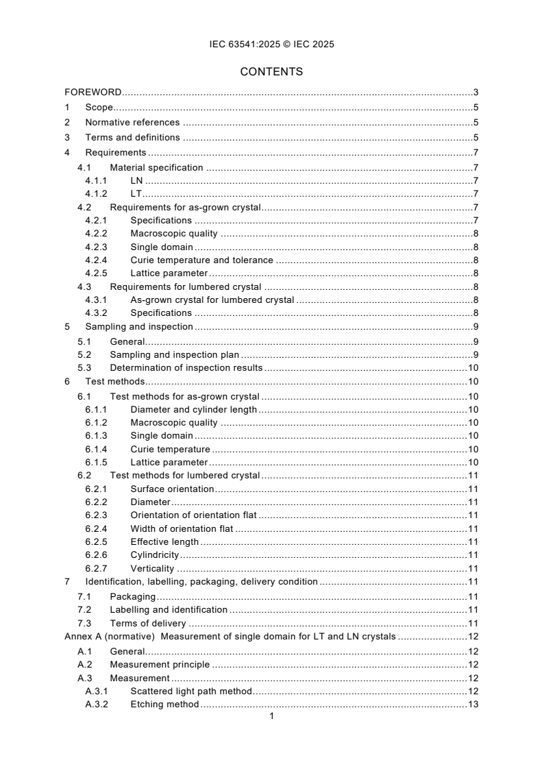 IEC 63541:2025 IEC 63541:2025 - Lithium tantalate and lithium niobate crystals for surface acoustic wave (SAW) device applications - Specifications and measuring methods
Released:19. 12. 2025
Isbn:9782832709467 - Page 3 preview