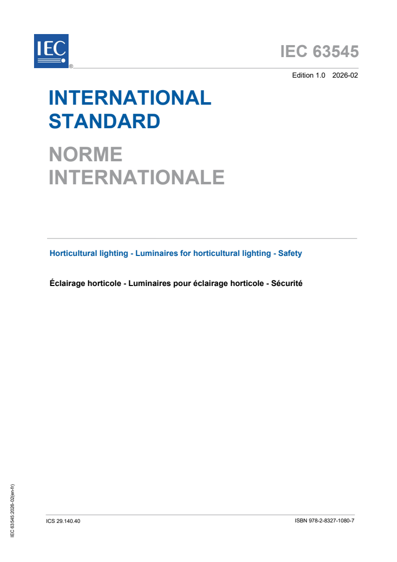 IEC 63545:2026 IEC 63545:2026 - Horticultural lighting - Luminaires for horticultural lighting - Safety - Page 1 preview