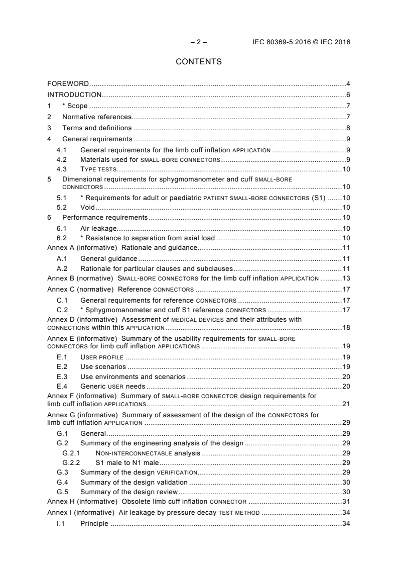 IEC 80369-5:2016 IEC 80369-5:2016 - Small-bore connectors for liquids and gases in healthcare applications - Part 5: Connectors for limb cuff inflation applications
Released:3/4/2016 - Page 4 preview