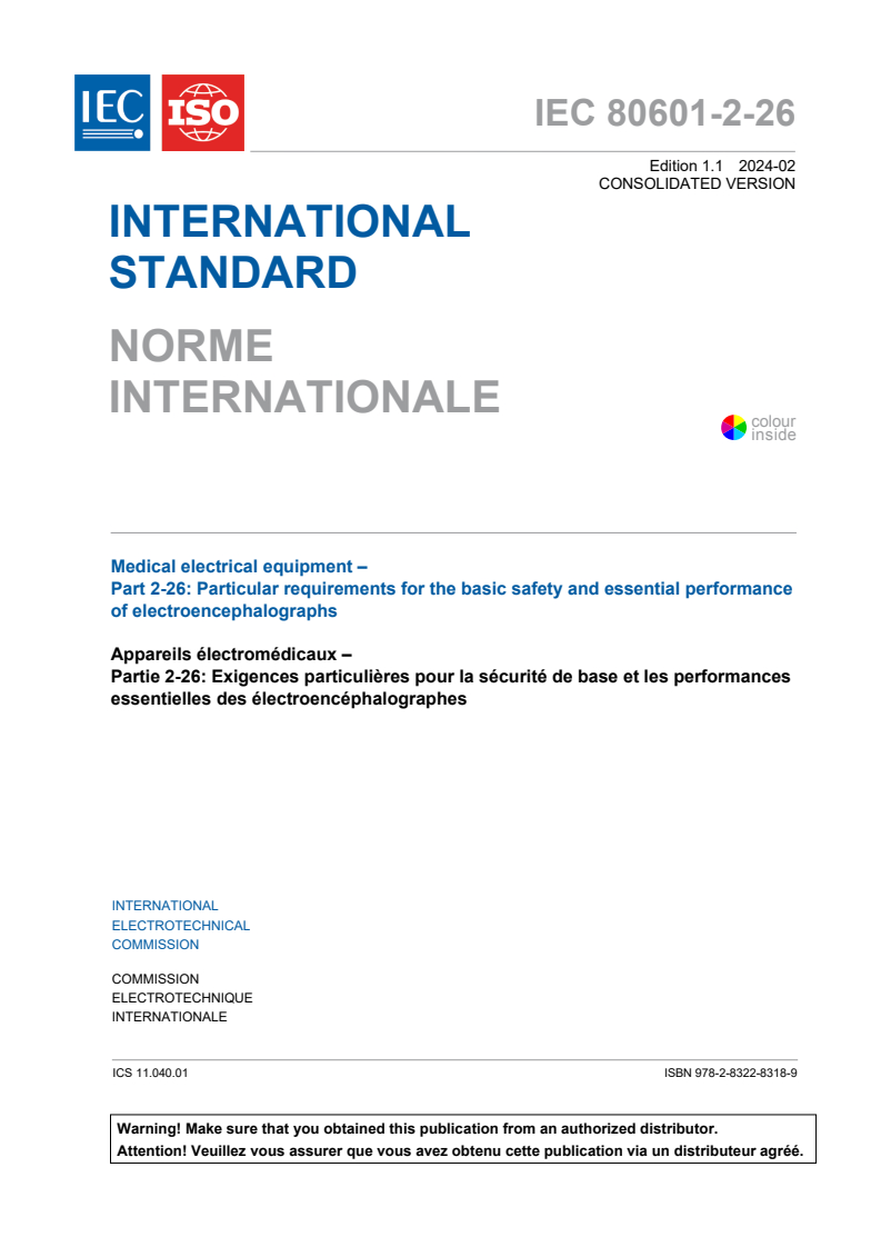 IEC 80601-2-26:2019 IEC 80601-2-26:2019+AMD1:2024 CSV - Medical electrical equipment - Part 2-26: Particular requirements for the basic safety and essential performance of electroencephalographs
Released:2/14/2024 - Page 3 preview