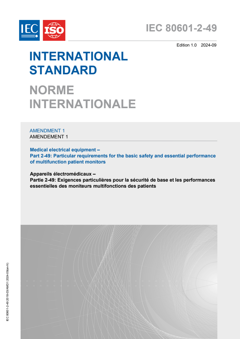 IEC 80601-2-49:2018/AMD1:2024 IEC 80601-2-49:2018/AMD1:2024 - Amendment 1 - Medical electrical equipment - Part 2-49: Particular requirements for the basic safety and essential performance of multifunction patient monitors
Released:9/11/2024 - Page 1 preview