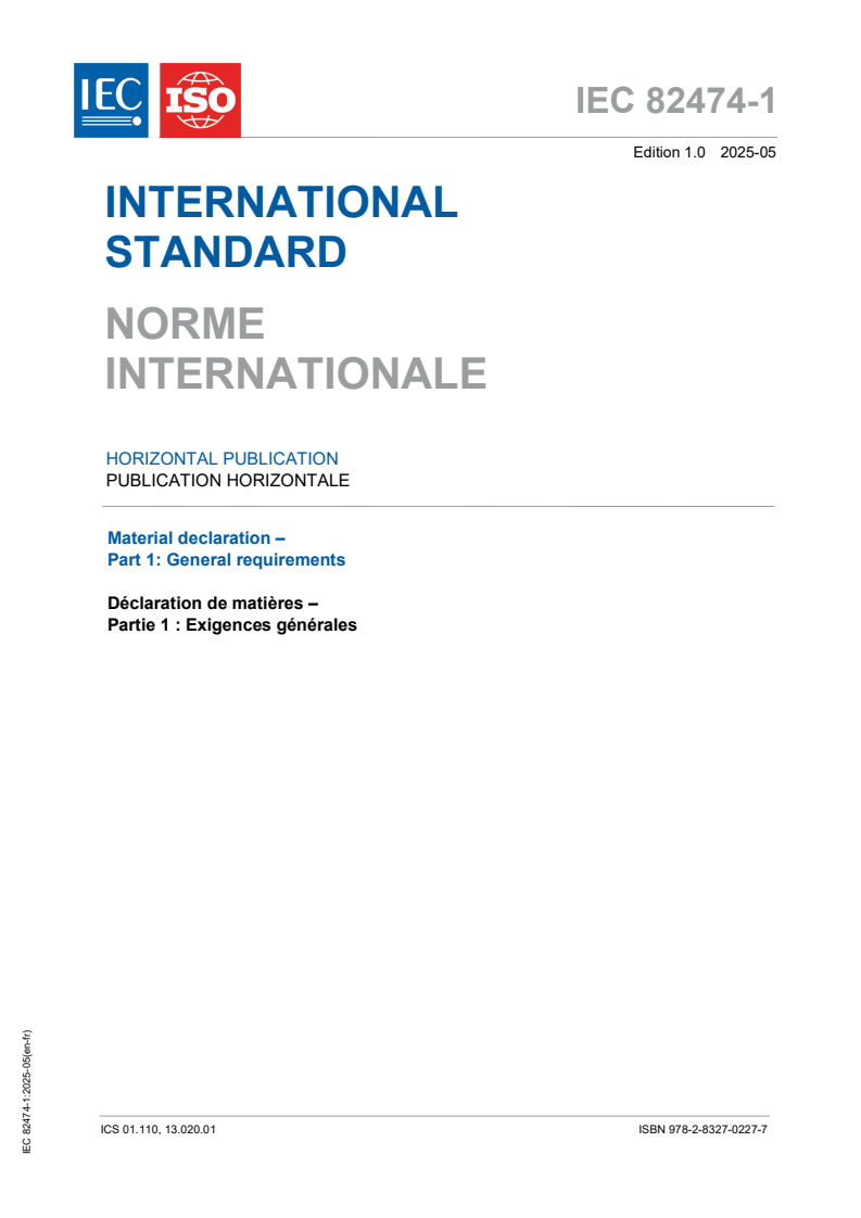 IEC 82474-1:2025 - Material declaration – Part 1: General requirements
Released:23. 05. 2025
Isbn:9782832702277