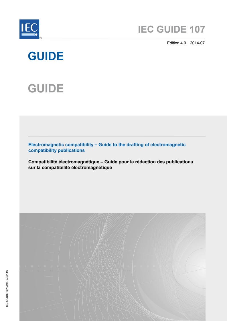 IEC GUIDE 107:2014 IEC GUIDE 107:2014 - Electromagnetic compatibility - Guide to the drafting of electromagnetic compatibility publications
Released:7/15/2014 - Page 1 preview