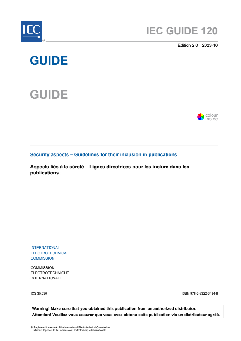 IEC GUIDE 120:2023 IEC GUIDE 120:2023 - Security aspects - Guidelines for their inclusion in publications
Released:10/11/2023 - Page 3 preview