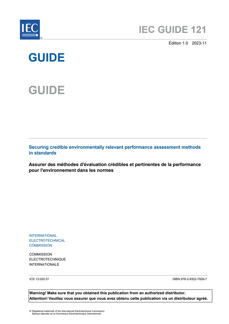 IEC GUIDE 121:2023 IEC GUIDE 121:2023 - Securing credible environmentally relevant performance assessment methods in standards/7/2023 - Page 3 preview