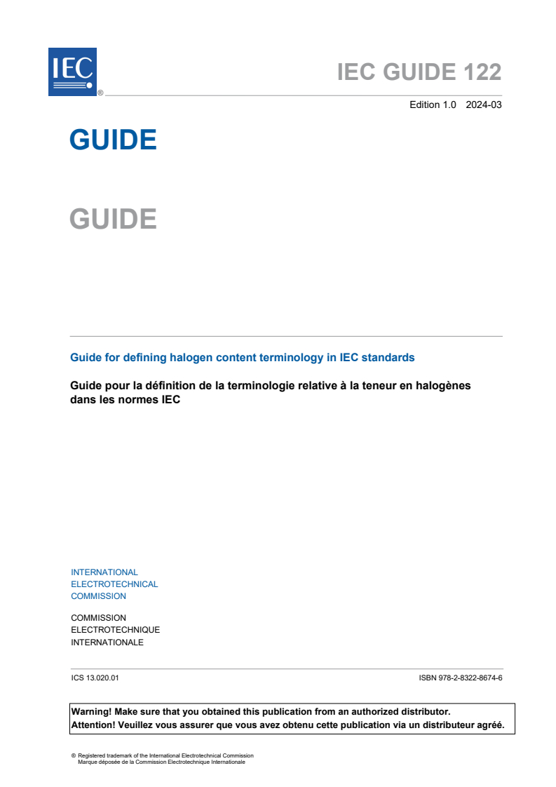IEC GUIDE 122:2024 IEC GUIDE 122:2024 - Guide for defining halogen content terminology in IEC standards
Released:3/27/2024 - Page 3 preview