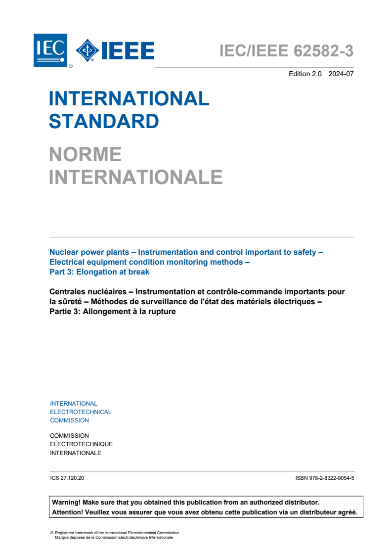 IEC/IEEE 62582-3:2024 IEC/IEEE 62582-3:2024 - Nuclear power plants - Instrumentation and control important to safety - Electrical equipment condition monitoring methods - Part 3: Elongation at break
Released:7/26/2024 - Page 3 preview