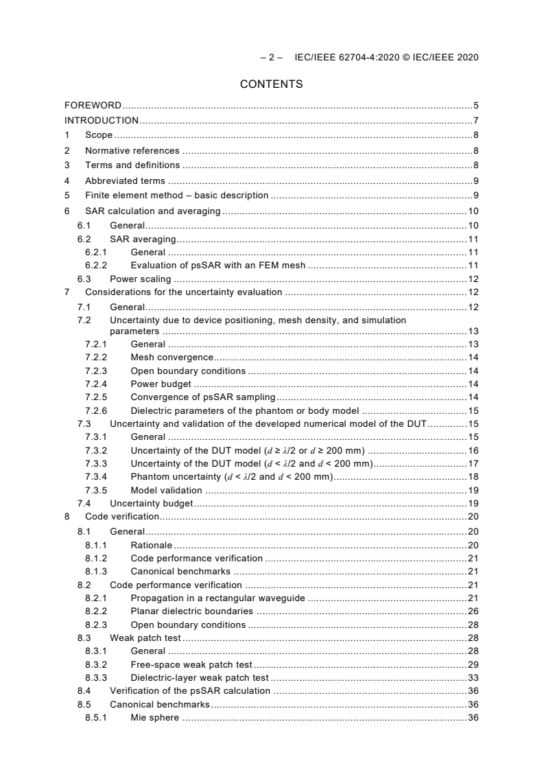 IEC/IEEE 62704-4:2020 IEC/IEEE 62704-4:2020 - Determining the peak spatial-average specific absorption rate (SAR) in the human body from wireless communication devices, 30 MHz to 6 GHz - Part 4: General requirements for using the finite element method for SAR calculations
Released:10/20/2020 - Page 4 preview