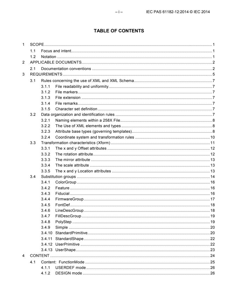 IEC PAS 61182-12:2014 IEC PAS 61182-12:2014 - Generic requirements for printed board assembly products manufacturing description data and transfer methodology
Released:8/22/2014 - Page 4 preview