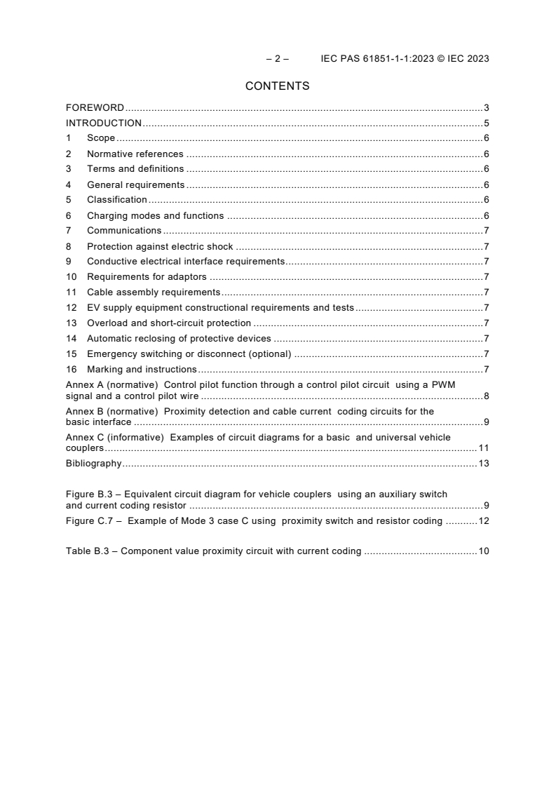 IEC PAS 61851-1-1:2023 IEC PAS 61851-1-1:2023 - Electric vehicle conductive charging system - Part 1-1: Specific requirements for electric vehicle conductive charging system using type 4 vehicle coupler
Released:2/9/2023 - Page 4 preview