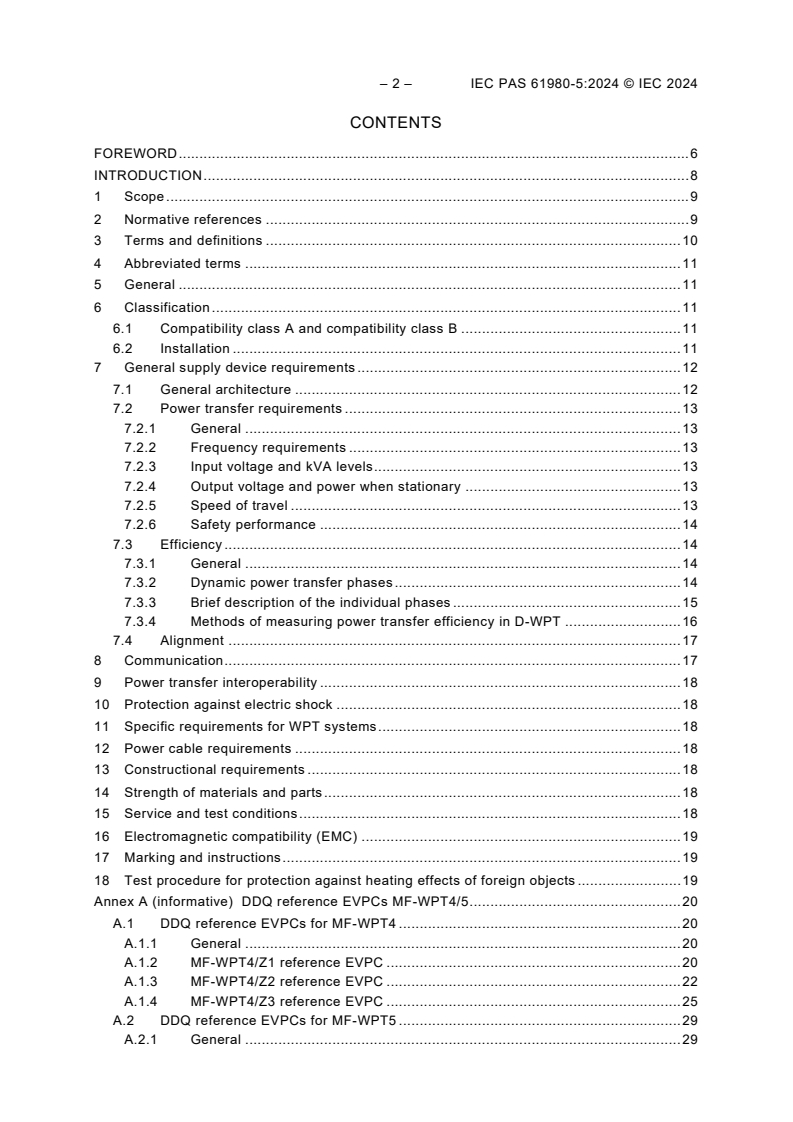 IEC PAS 61980-5:2024 IEC PAS 61980-5:2024 - Electric vehicle wireless power transfer (WPT) systems - Part 5: Interoperability and safety of dynamic wireless power transfer (D-WPT) for electric vehicles
Released:12/12/2024 - Page 4 preview