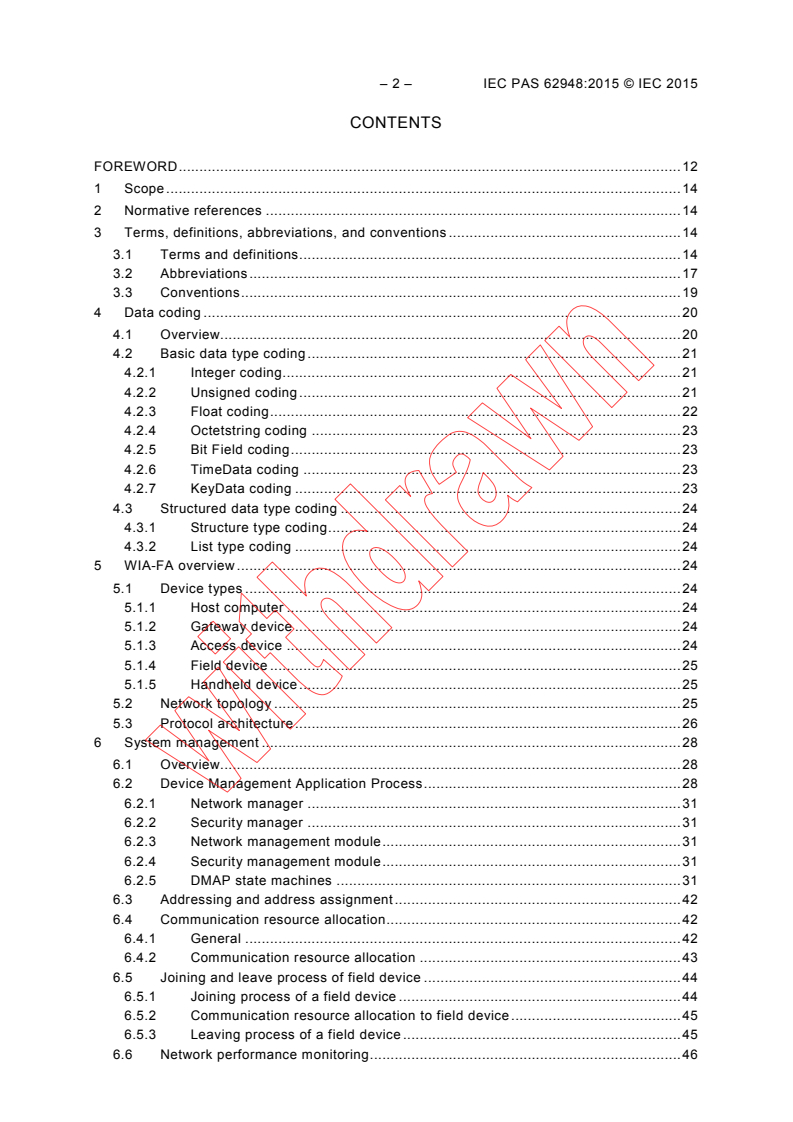 IEC PAS 62948:2015 IEC PAS 62948:2015 - Industrial networks - Wireless communication network and communication profiles - WIA-FA
Released:4/22/2015 - Page 4 preview