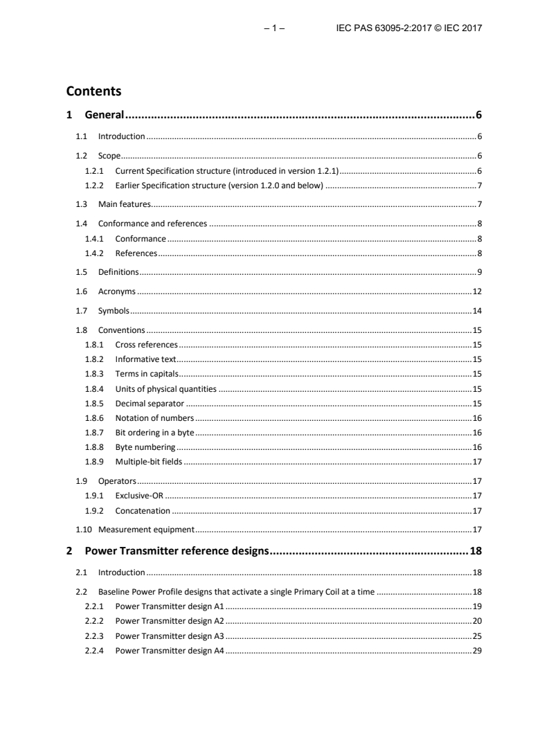 IEC PAS 63095-2:2017 IEC PAS 63095-2:2017 - The Qi wireless power transfer system - Power class 0 specification - Part 2: Reference Designs Version.1.1.2
Released:6/19/2017 - Page 4 preview