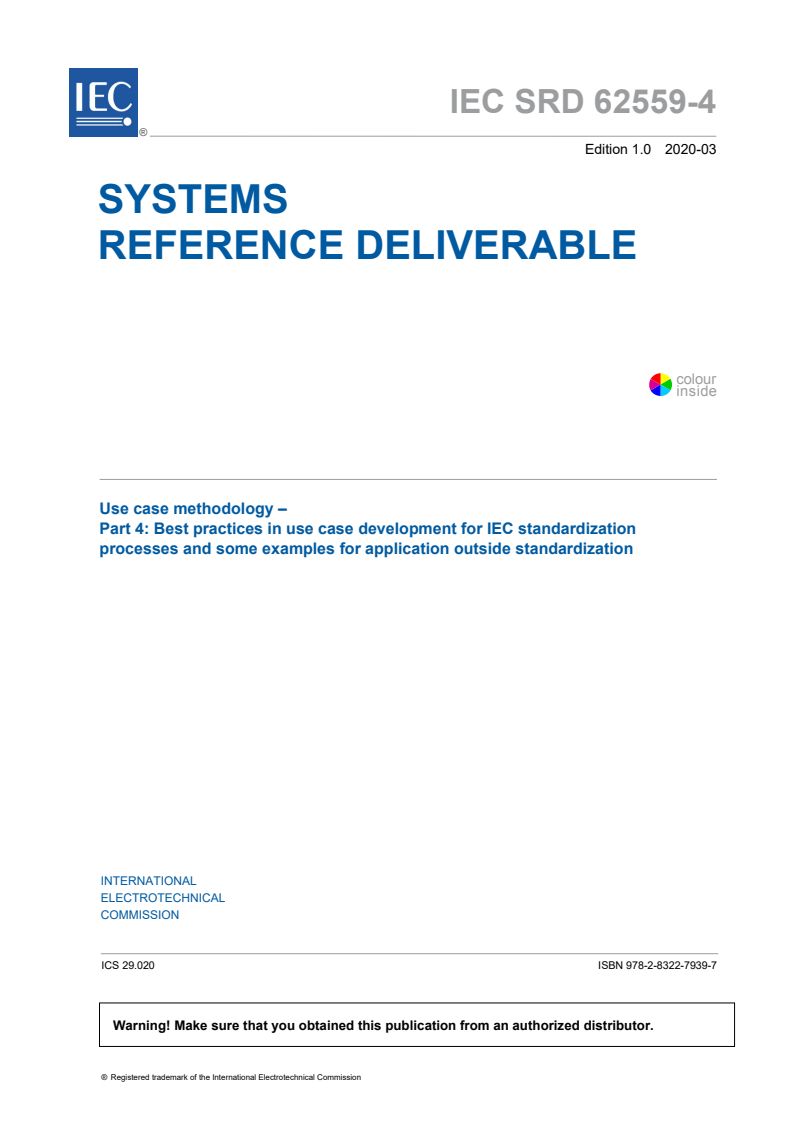 IEC SRD 62559-4:2020 IEC SRD 62559-4:2020 - Use case methodology - Part 4: Best practices in use case development for IEC standardization processes and some examples for application outside standardization
Released:3/27/2020 - Page 3 preview