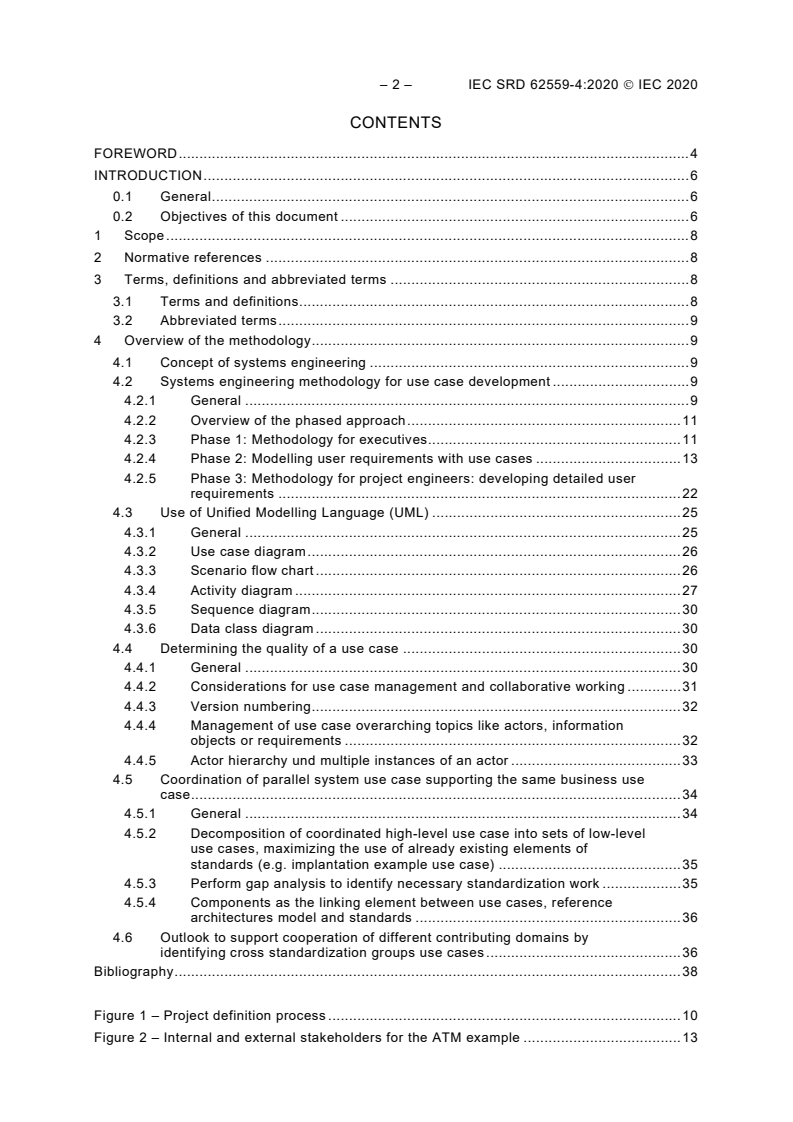 IEC SRD 62559-4:2020 IEC SRD 62559-4:2020 - Use case methodology - Part 4: Best practices in use case development for IEC standardization processes and some examples for application outside standardization
Released:3/27/2020 - Page 4 preview