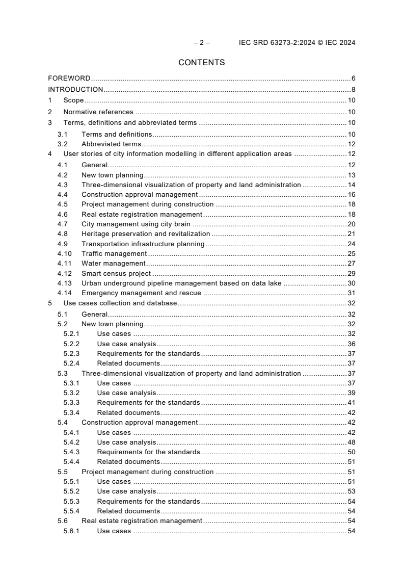 IEC SRD 63273-2:2024 IEC SRD 63273-2:2024 - Smart city use case collection and analysis - City information modelling - Part 2: Use case analysis
Released:4/3/2024 - Page 4 preview