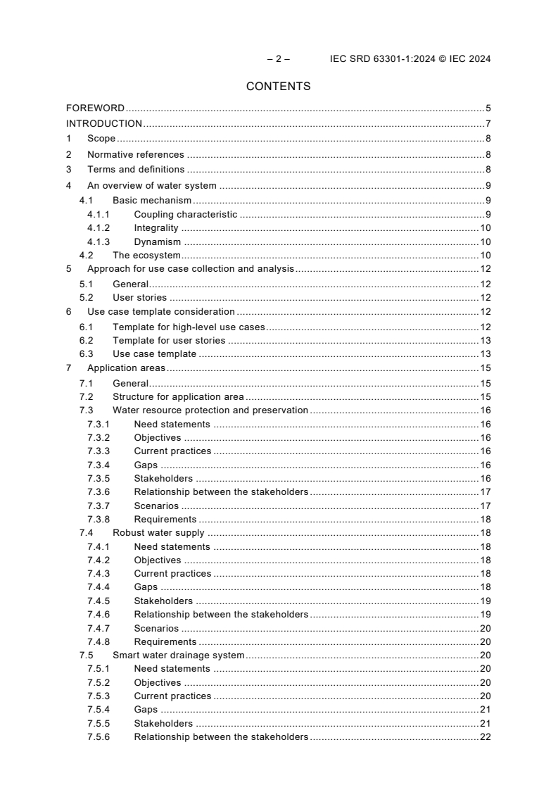 IEC SRD 63301-1:2024 IEC SRD 63301-1:2024 - Smart city use case collection and analysis – Water systems in smart cities – Part 1: High-level analysis
Released:12/12/2024 - Page 4 preview