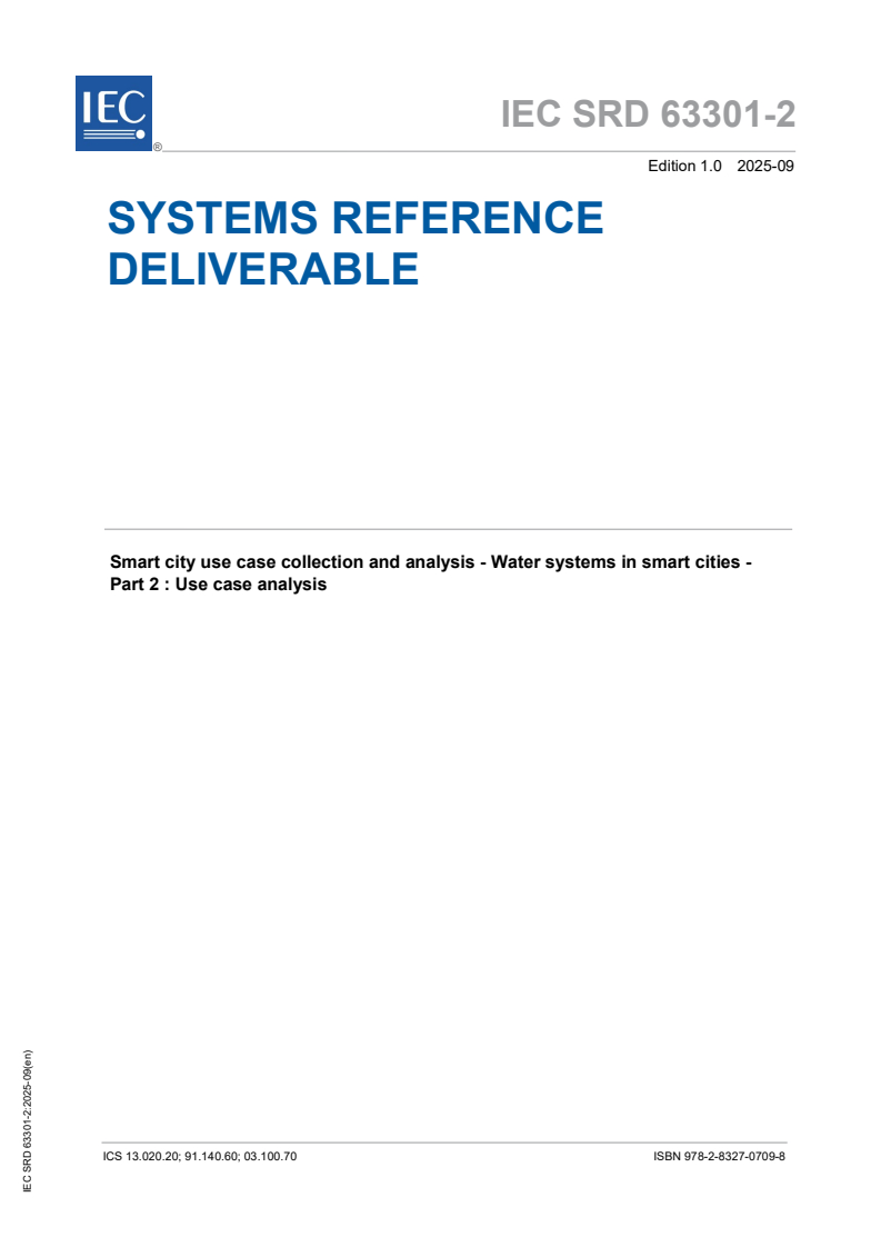 IEC SRD 63301-2:2025 - Smart city use case collection and analysis - Water systems in smart cities - Part 2 : Use case analysis
Released:17. 09. 2025
Isbn:9782832707098
