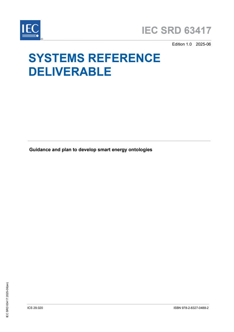 IEC SRD 63417:2025 IEC SRD 63417:2025 - Guidance and plan to develop smart energy ontologies
Released:19. 06. 2025
Isbn:9782832704882