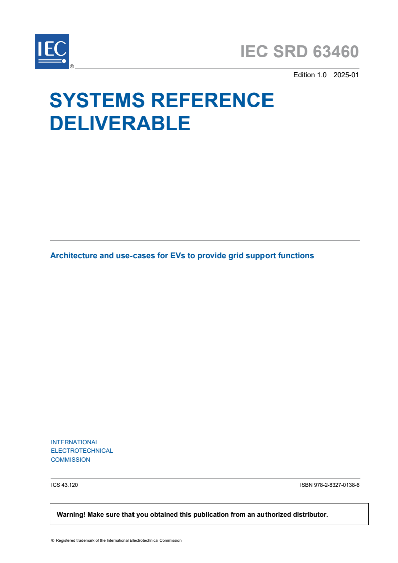 IEC SRD 63460:2025 IEC SRD 63460:2025 - Architecture and use-cases for EVs to provide grid support functions
Released:1/30/2025 - Page 3 preview