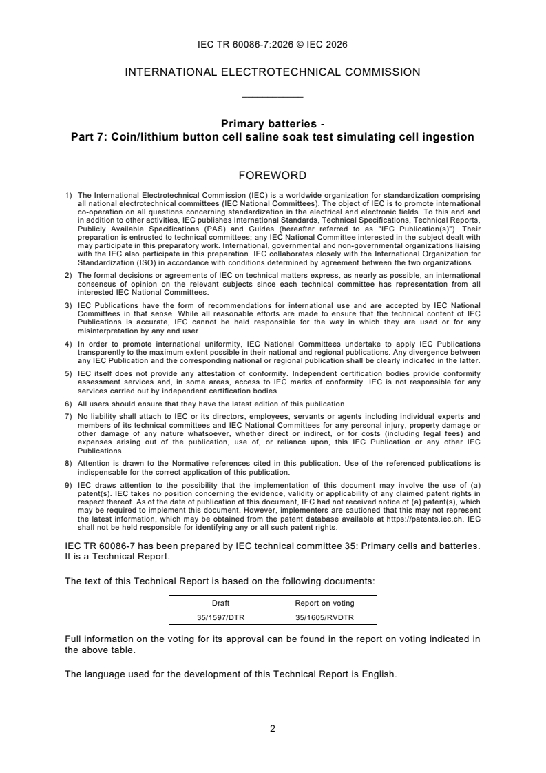 IEC TR 60086-7:2026 IEC TR 60086-7:2026 - Primary batteries - Part 7: Coin/lithium button cell saline soak test simulating cell ingestion - Page 4 preview