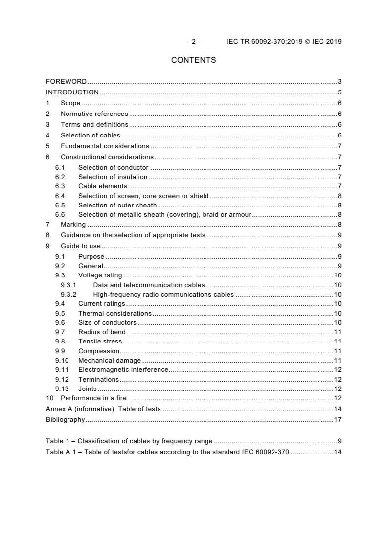 IEC TR 60092-370:2019 IEC TR 60092-370:2019 - Electrical installations in ships - Part 370: Guidance on the selection of cables for telecommunication and data transfer including radio-frequency cables
Released:11/15/2019 - Page 4 preview