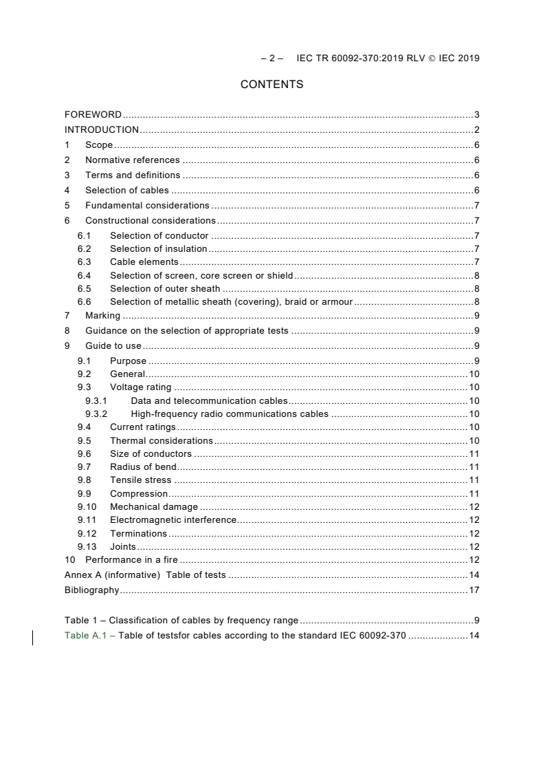 IEC TR 60092-370:2019 IEC TR 60092-370:2019 RLV - Electrical installations in ships - Part 370: Guidance on the selection of cables for telecommunication and data transfer including radio-frequency cables
Released:11/15/2019 - Page 4 preview