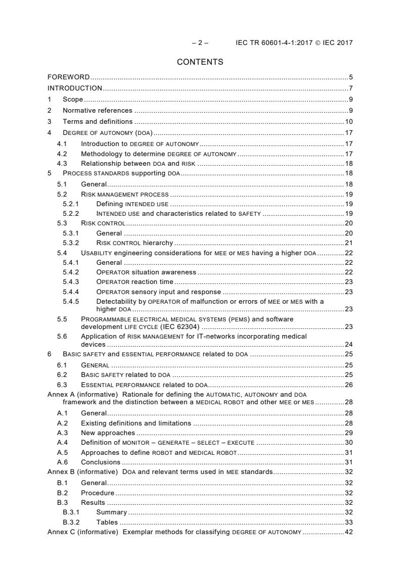 IEC TR 60601-4-1:2017 IEC TR 60601-4-1:2017 - Medical electrical equipment - Part 4-1: Guidance and interpretation - Medical electrical equipment and medical electrical systems employing a degree of autonomy
Released:5/22/2017 - Page 4 preview