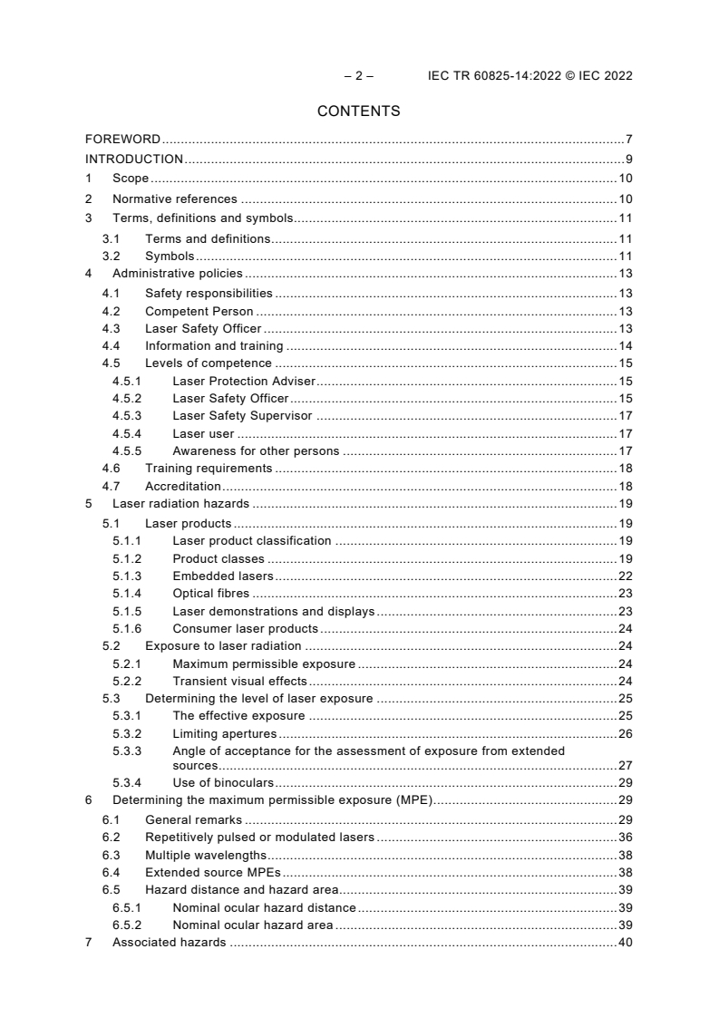 IEC TR 60825-14:2022 IEC TR 60825-14:2022 - Safety of laser products - Part 14: A user's guide
Released:3/25/2022 - Page 4 preview